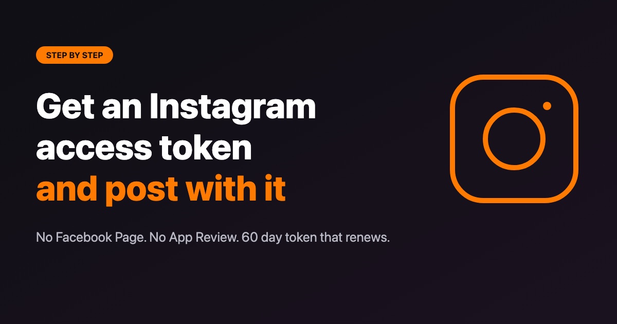 Title card reading Get an Instagram access token and post with it, next to an Instagram camera icon